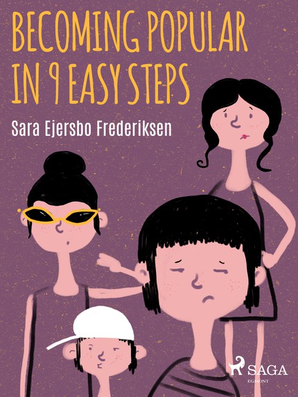 Sara Ejersbo  Frederiksen - Becoming Popular in 9 Easy Steps