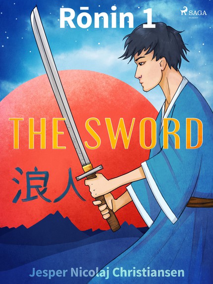 Ronin 1 - The Sword