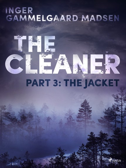 Inger Gammelgaard  Madsen - The Cleaner 3: The Jacket