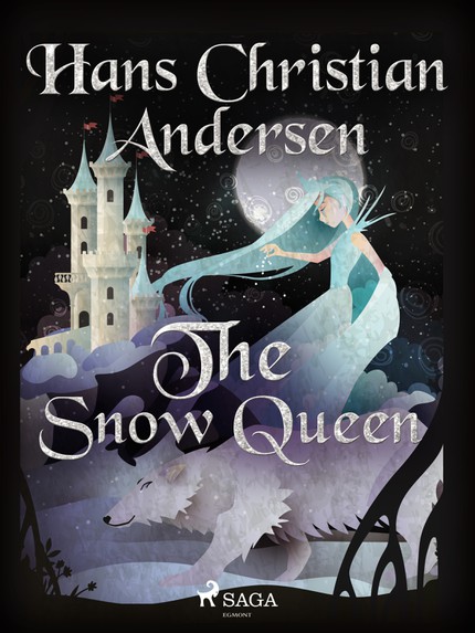 Hans Christian  Andersen - The Snow Queen