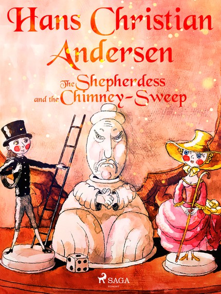 Hans Christian  Andersen - The Shepherdess and the Chimney-Sweep