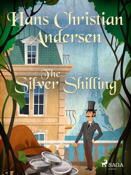 Hans Christian  Andersen - The Silver Shilling