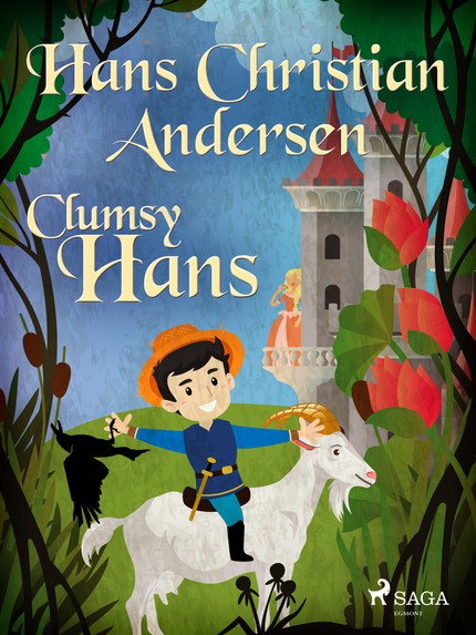 Hans Christian  Andersen - Clumsy Hans