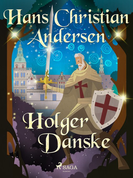 Hans Christian  Andersen - Holger Danske