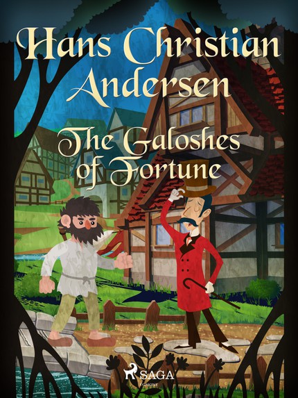 Hans Christian  Andersen - The Galoshes of Fortune