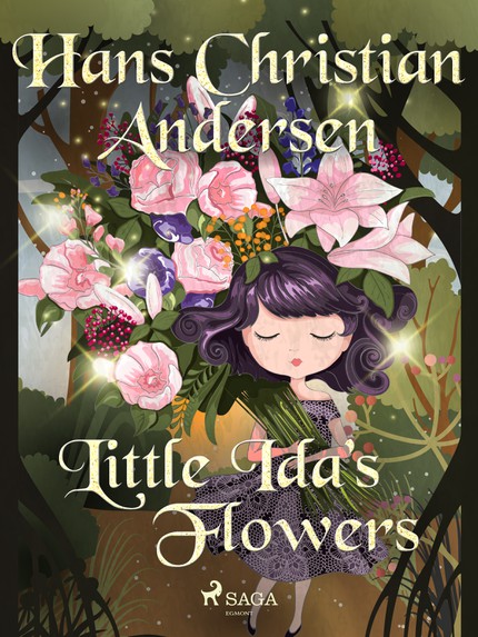 Hans Christian  Andersen - Little Ida's Flowers
