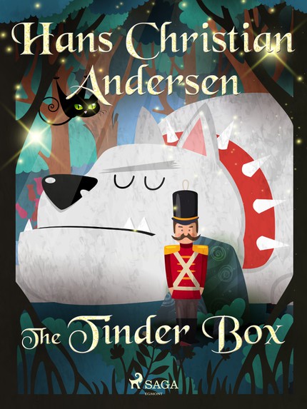 Hans Christian  Andersen - The Tinder Box