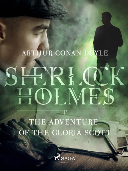 Arthur Conan  Doyle - The Adventure of the Gloria Scott