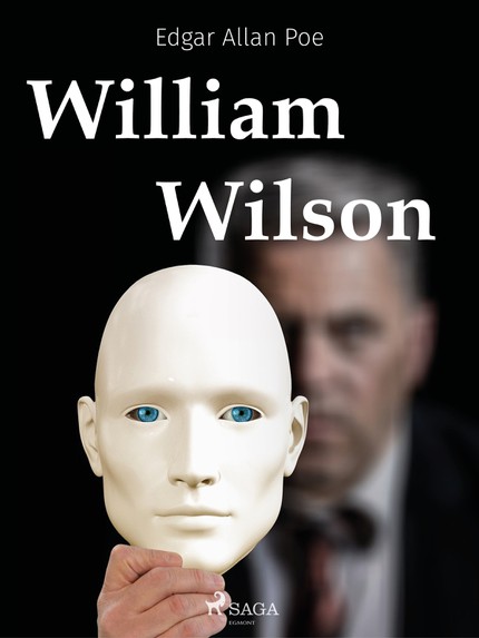 Edgar Allan  Poe - William Wilson