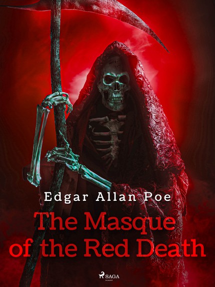 Edgar Allan  Poe - The Masque of the Red Death