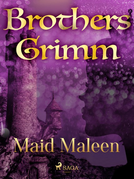 Frères  Grimm - Maid Maleen