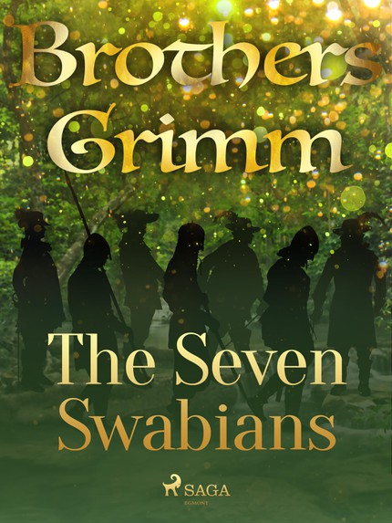 Frères  Grimm - The Seven Swabians