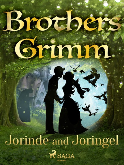 Frères  Grimm - Jorinde and Joringel