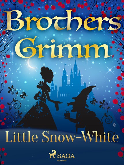 Frères  Grimm - Little Snow-White