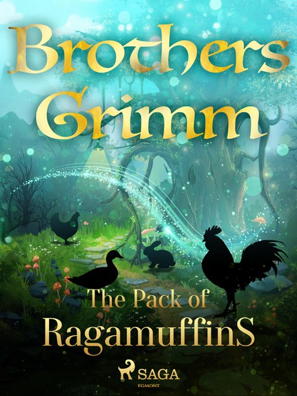 Frères  Grimm - The Pack of Ragamuffins