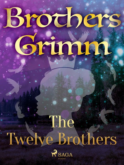 Frères  Grimm - The Twelve Brothers