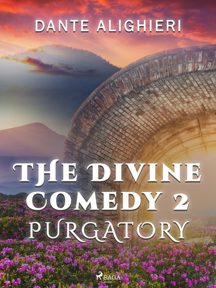 Dante  Alighieri - The Divine Comedy 2: Purgatory