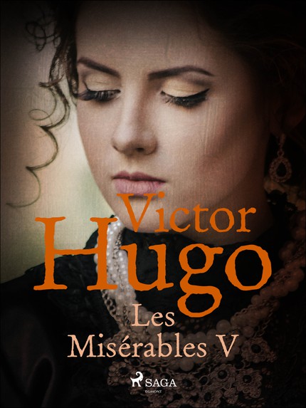 Victor  Hugo - Les Misérables V
