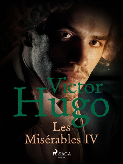 Victor  Hugo - Les Misérables IV