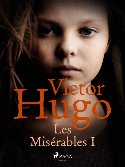 Victor  Hugo - Les Misérables I