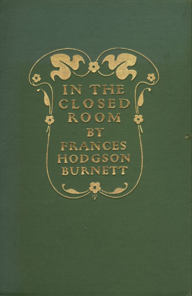 Frances Hodgson  Burnett - In the Closed Room