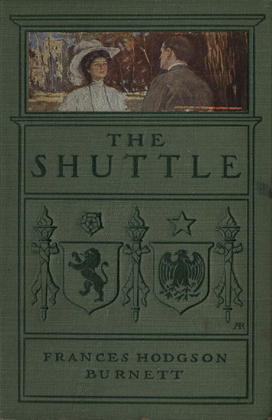 Frances Hodgson  Burnett - The Shuttle