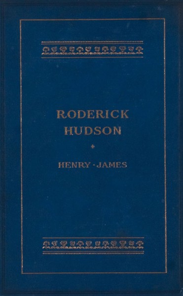 Henry  James - Roderick Hudson