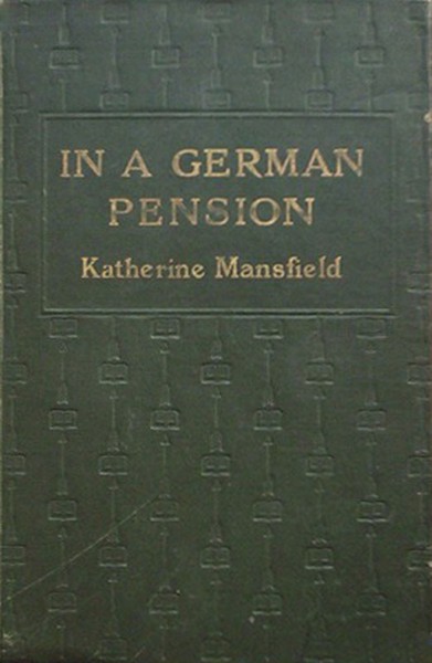 Katherine  Mansfield - In a German Pension