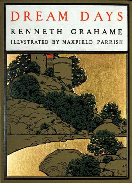 Kenneth  Grahame - Dream Days