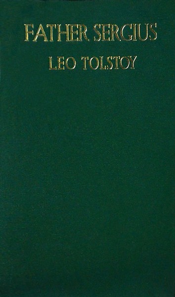 Leo  Tolstoj - Father Sergius