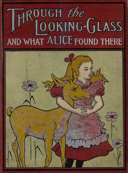 Lewis  Carrol - Through the Looking-glass and What Alice Found There