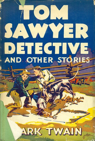 Mark  Twain - Tom Sawyer, Detective