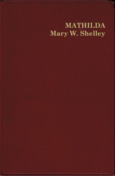 Mary  Shelley - Mathilda