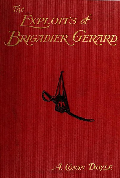 Arthur Conan  Doyle - The Exploits of Brigadier Gerard