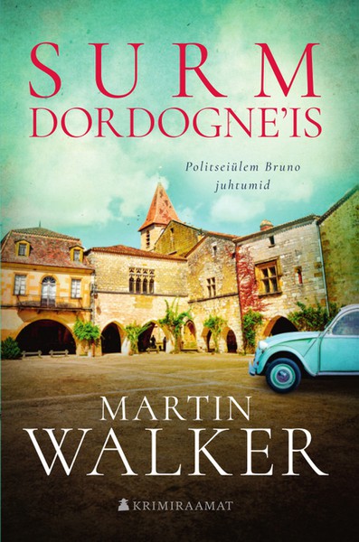 Martin  Walker - Surm Dordogne'is
