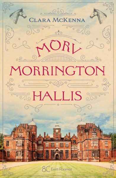 McKenna,  Clara - Mõrv Morrington Hallis