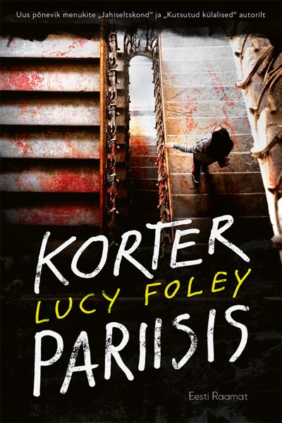 Lucy  Foley - Korter Pariisis