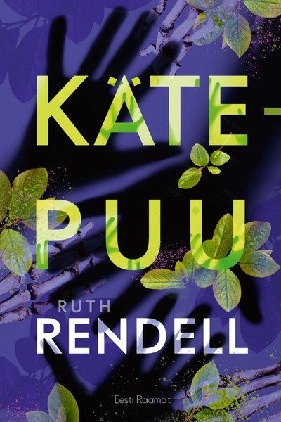 Ruth  Rendell - Kätepuu