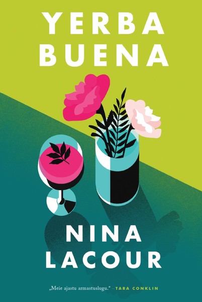 Nina  LaCour - Yerba Buena