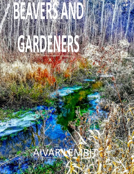 Aivar  Lembit - Beavers and Gardeners