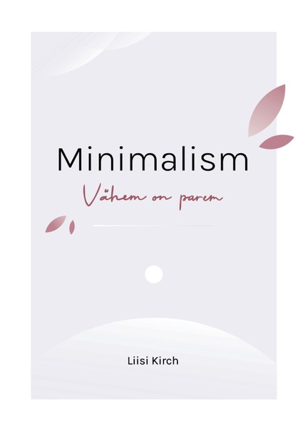 Liisi  Kirch - Minimalism