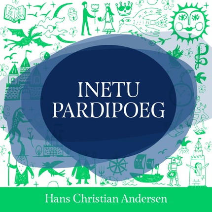Hans Christian  Andersen - Inetu pardipoeg