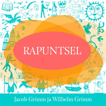 Vennad  Grimmid - Rapuntsel