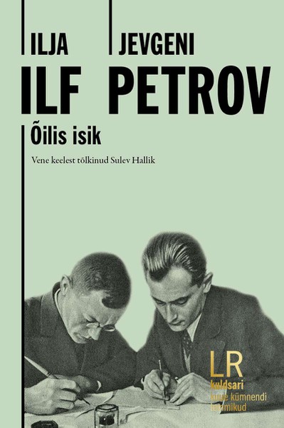 Ilja  Ilf, Jevgeni  Petrov - Õilis isik