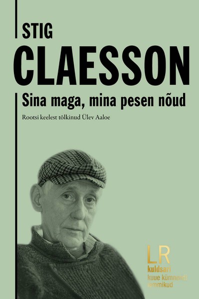 Stig  Claesson - Sina maga, mina pesen nõud