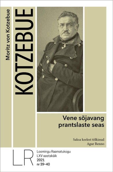 Moritz  von Kotzebue - Vene sõjavang prantslaste seas
