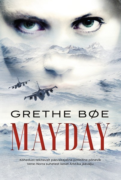 Grethe  Bøe - Mayday