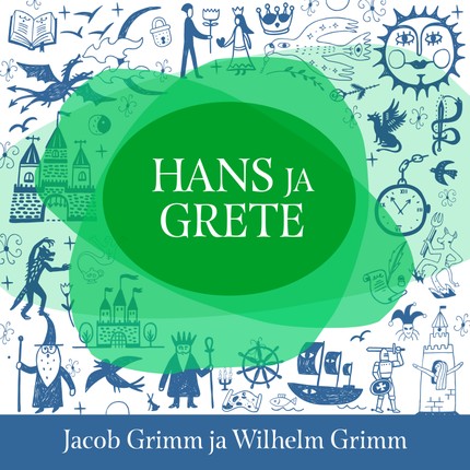 Vennad  Grimmid - Hans ja Grete
