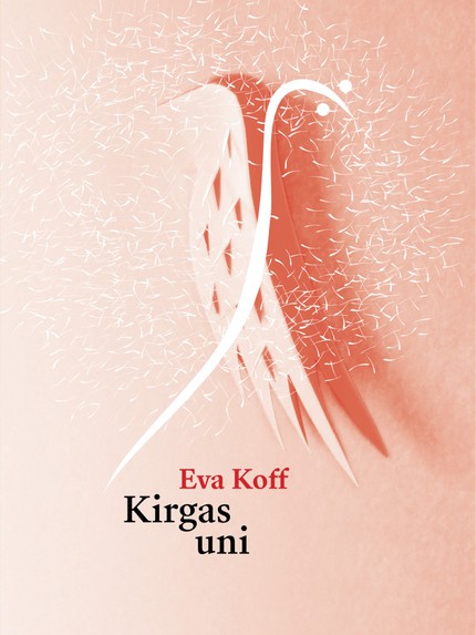 Eva  Koff - Kirgas uni