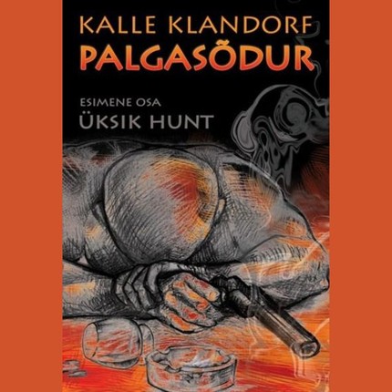 Kalle  Klandorf - Palgasõdur 1. osa „Üksik hunt“